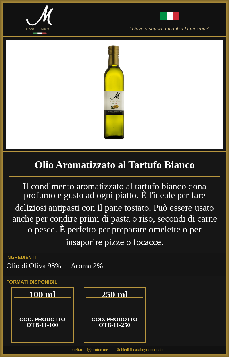 Olio Aromatizzato al Tartufo Bianco Manuel Tartufi - condimento all'olio di oliva e tartufo bianco