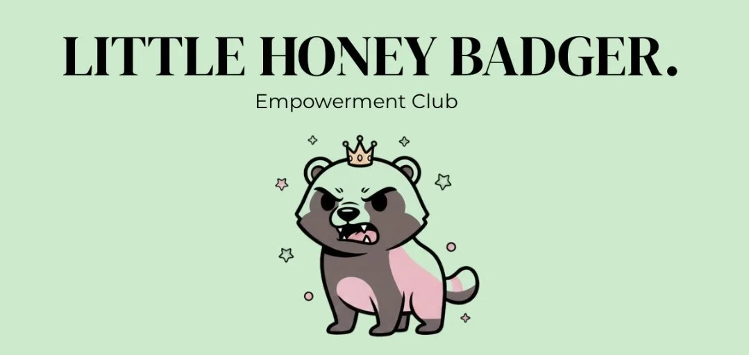  Little Honey Badger Club 