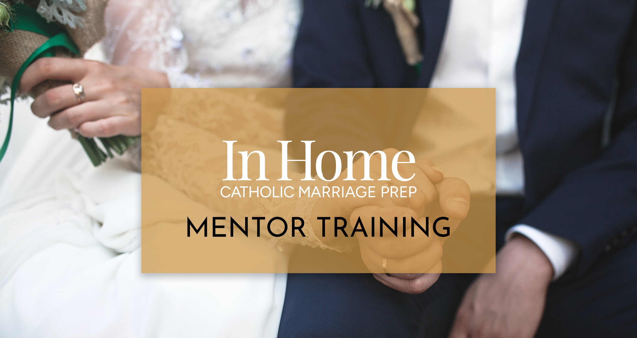 In Home Catholic Marriage Prep Mentor Training
