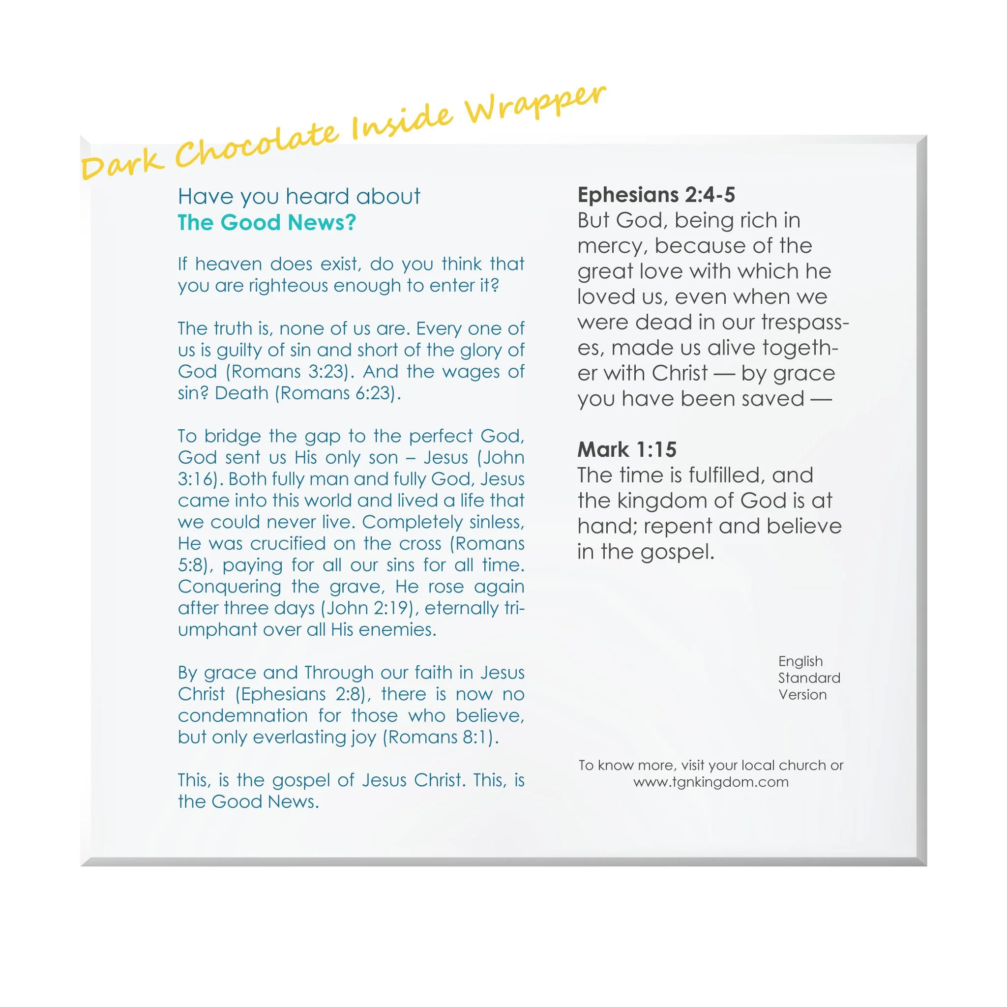 Bible study pamphlet titled 'Dark Chocolate Inside Wrapper' with religious texts from Ephesians, Romans, and John, and a note about visiting a church or website.