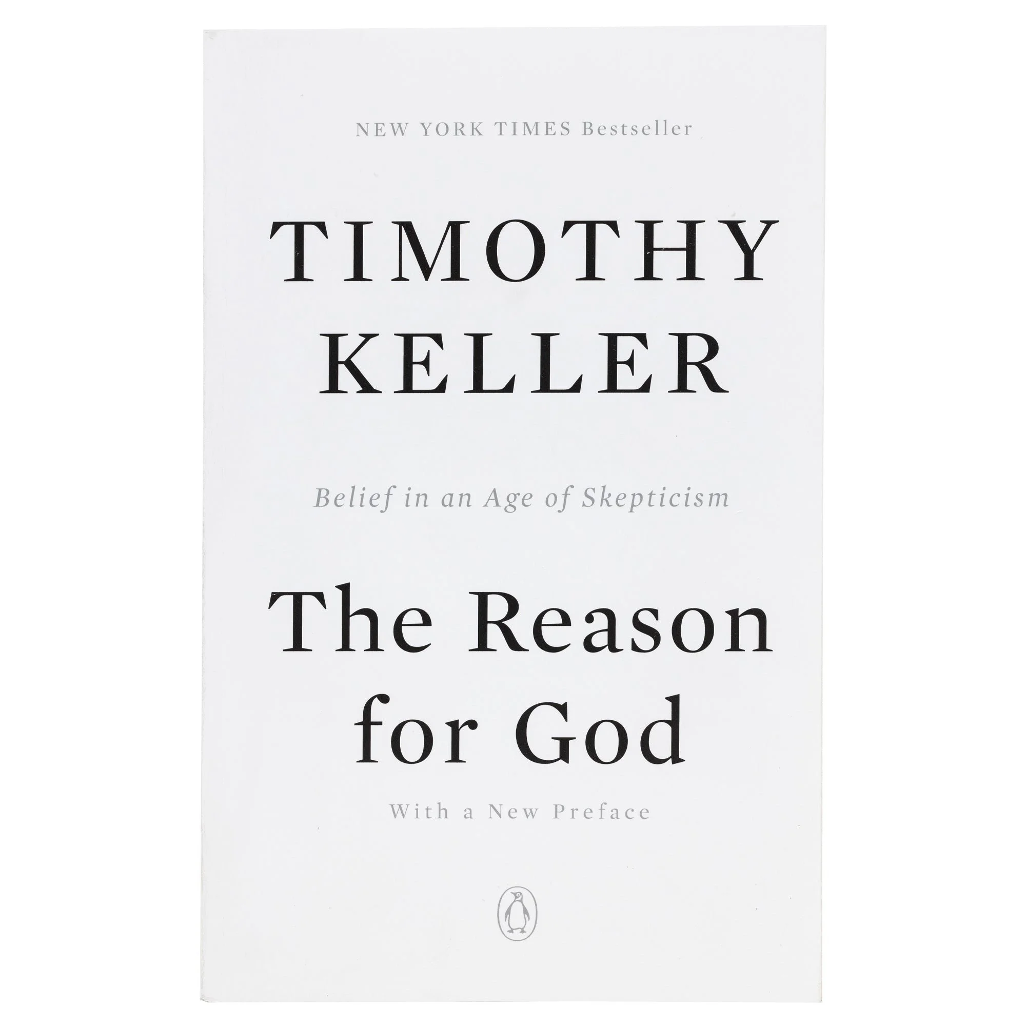 Book cover titled 'The Reason for God' by Timothy Keller, with a subtitle 'Belief in an Age of Skepticism' and a preface note. Publisher's logo, Penguin, at the bottom.