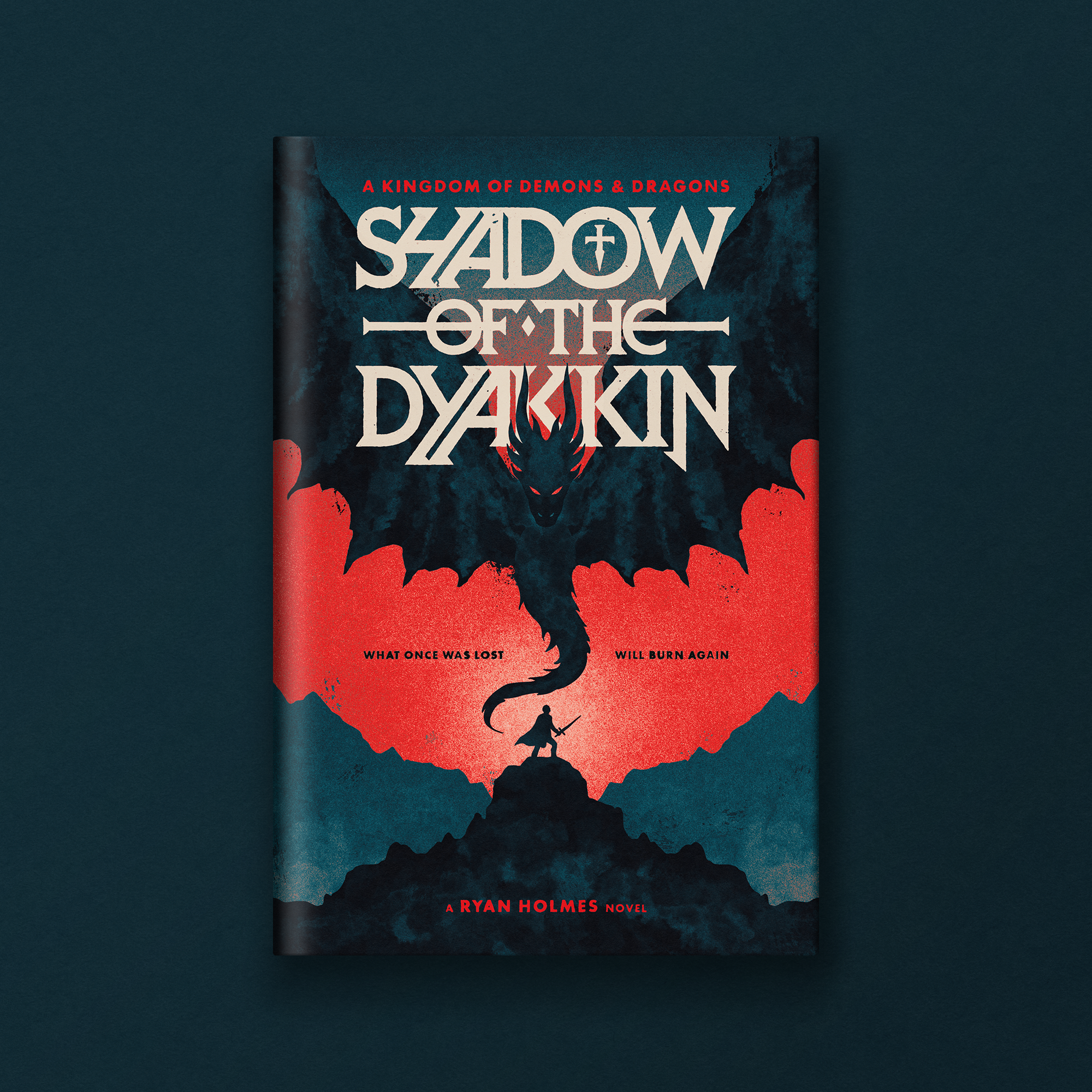 Book cover for "Shadow of the Dyakkin" by Ryan Holmes, featuring a dark dragon silhouette and the tagline "What once was lost will burn again".