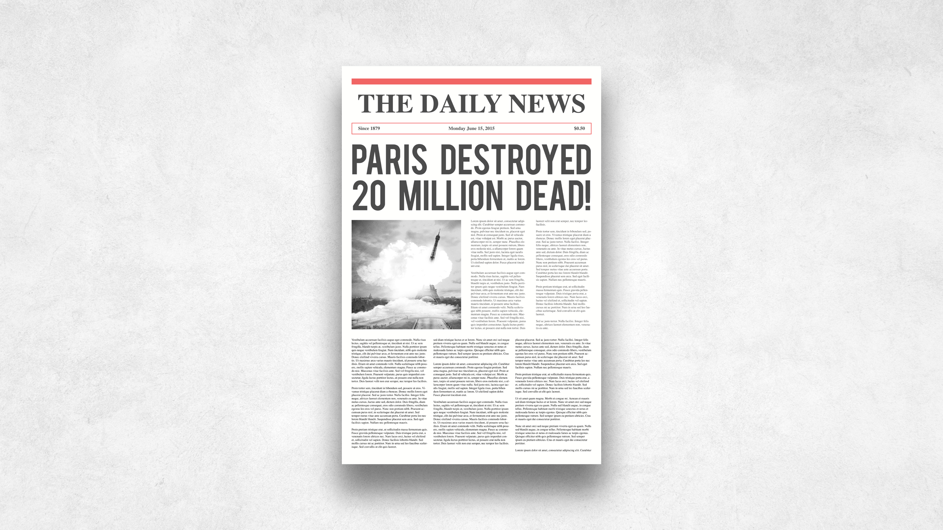 A black and white front page of The Daily News with a headline stating, "Paris Destroyed 20 Million Dead!" and a photograph of a missile hitting Paris, with smoke and fire in the background.
