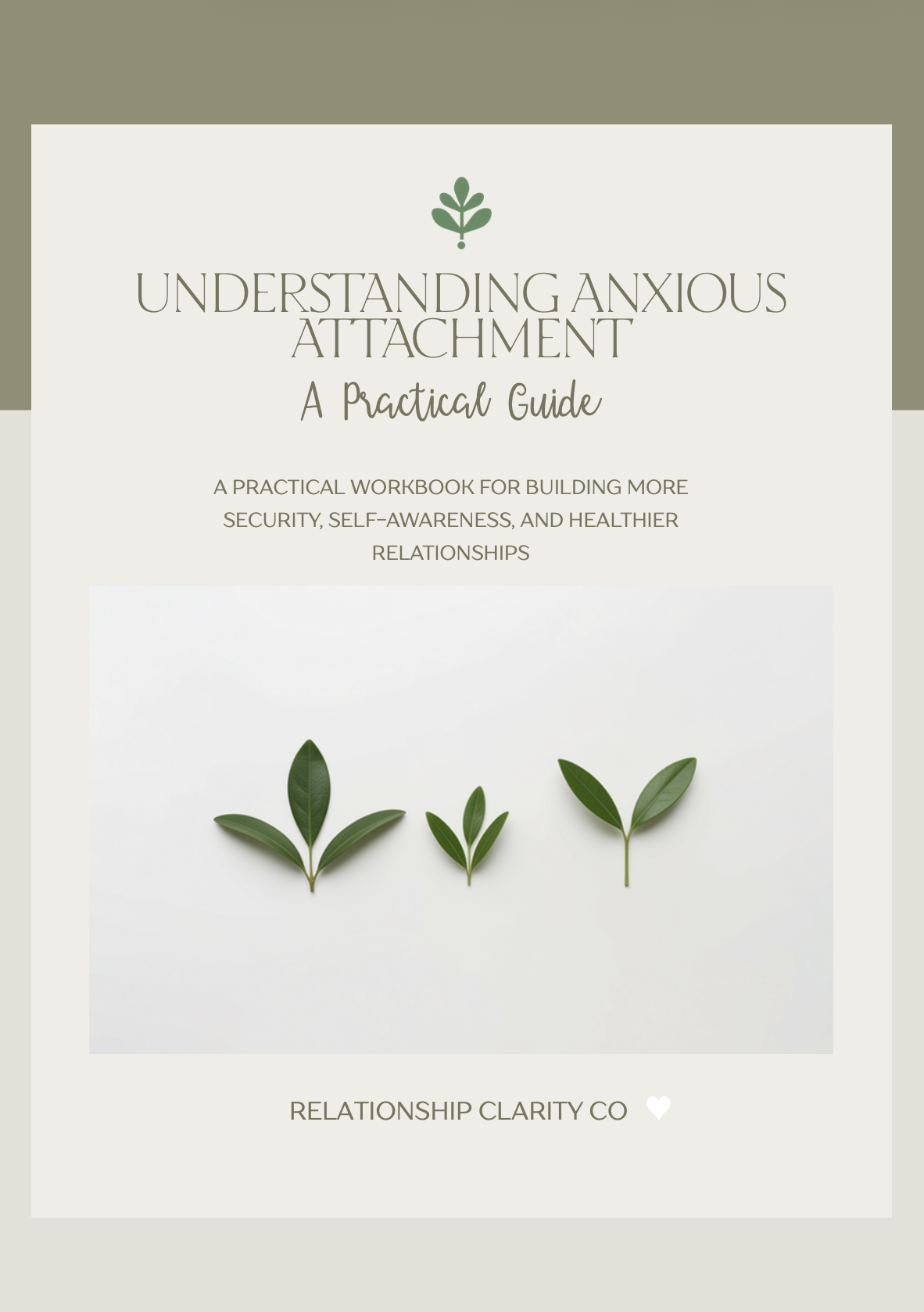 Understanding Anxious Attachment A Practical Guide for Building More Security, Self-Awareness, and Healthier Relationships
