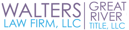 Text graphic with the law firm name Walters Law Firm, LLC, and Great River Title, LLC in purple and blue colors.