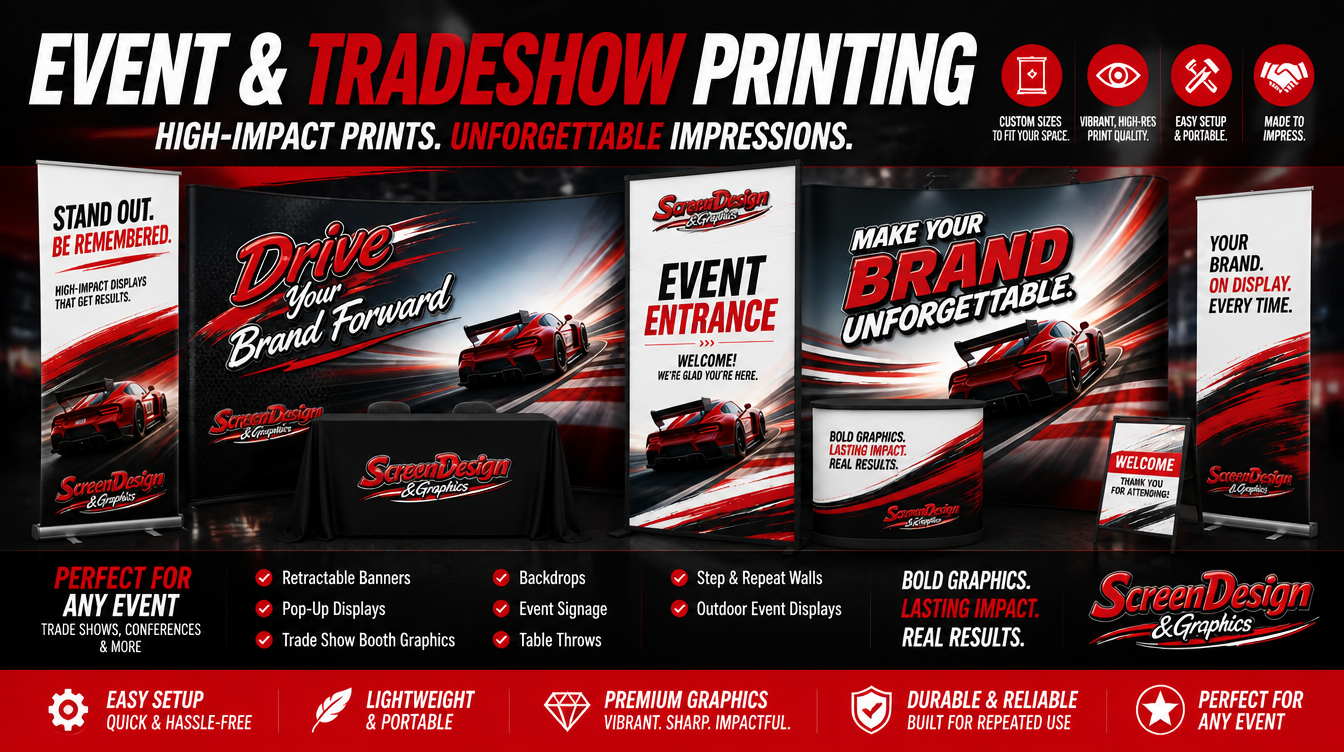 A promotional banner for event and tradeshow printing services by ScreenDesign & Graphics, featuring a red sports car and bold red, black, and white colors emphasizing high-impact, customizable displays, banners, backdrops, step and repeat walls, outdoor displays, trade show booth graphics, table throws, and more.