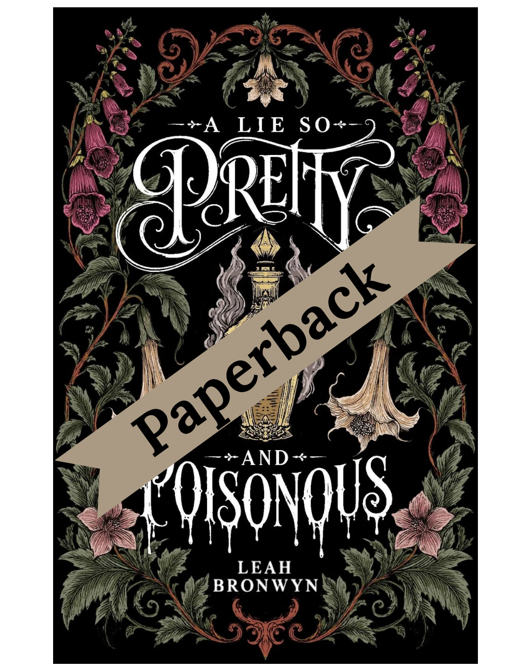 A Lie So Pretty And Poisonous - Paperback