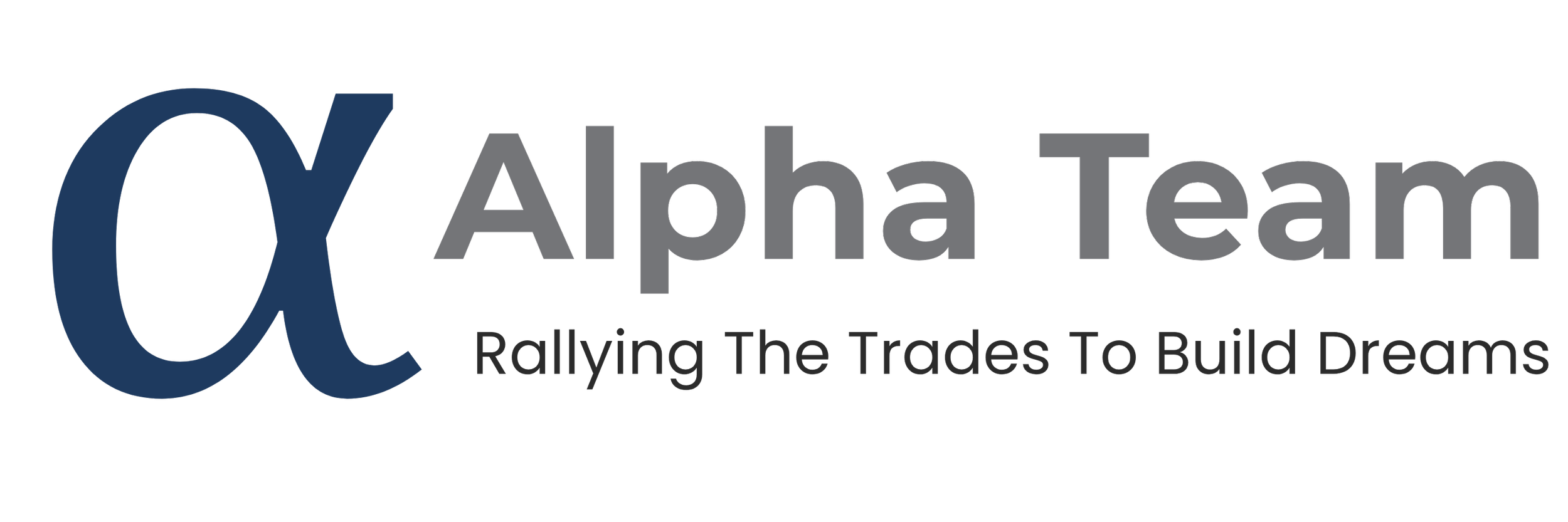 Logo for Alpha Team with the tagline "Rallying The Trades, To Build Dreams".