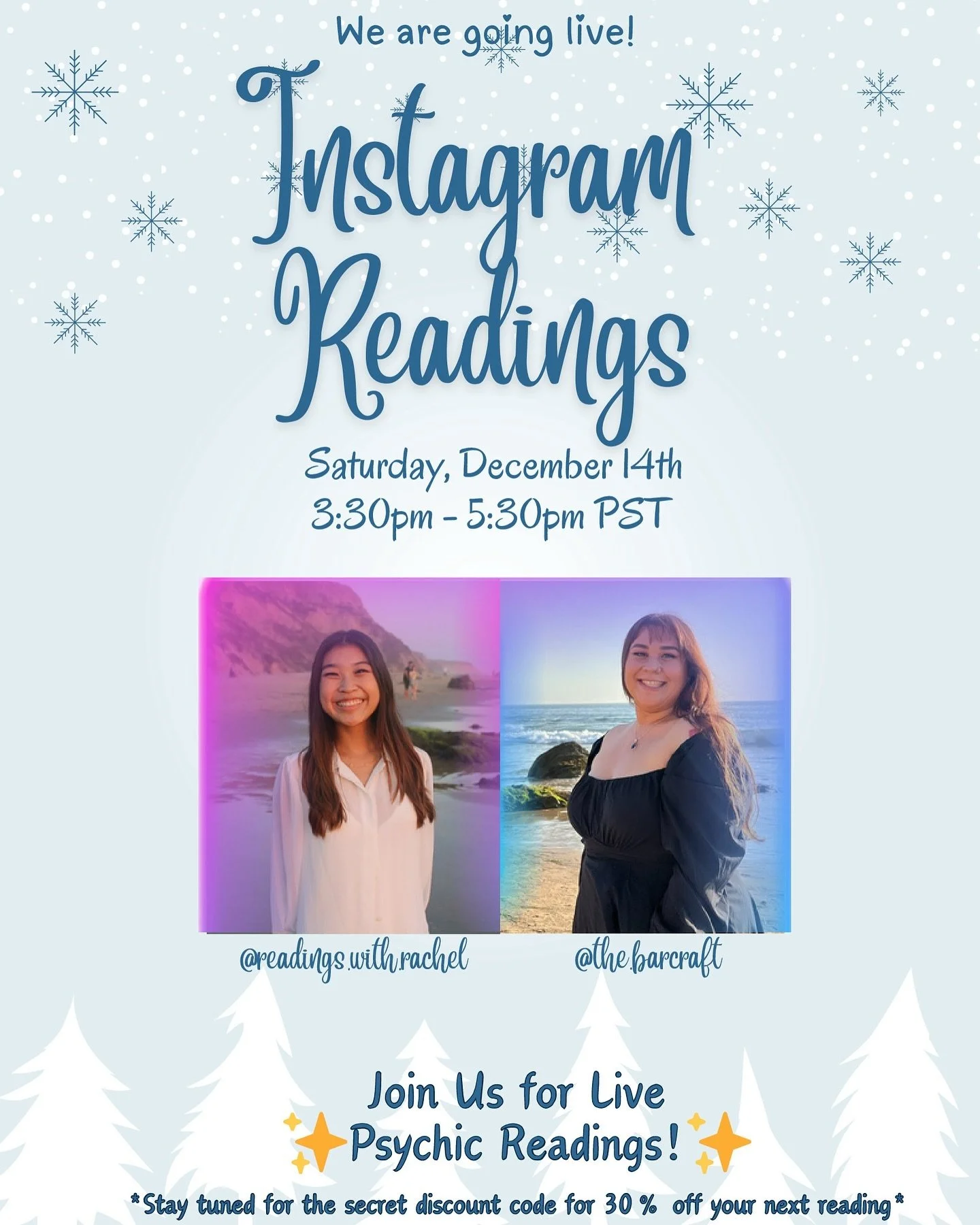 ❄️ FREE IG LIVE READINGS ❄️

Talented psychic medium Laura from @the.barcraft and psychic medium Rachel from @readings.with.rachel will be going LIVE on Instagram for FREE READINGS on Saturday, December 14, from 3:30 - 5:30PM PST!!

‼️STAY TUNED FOR 