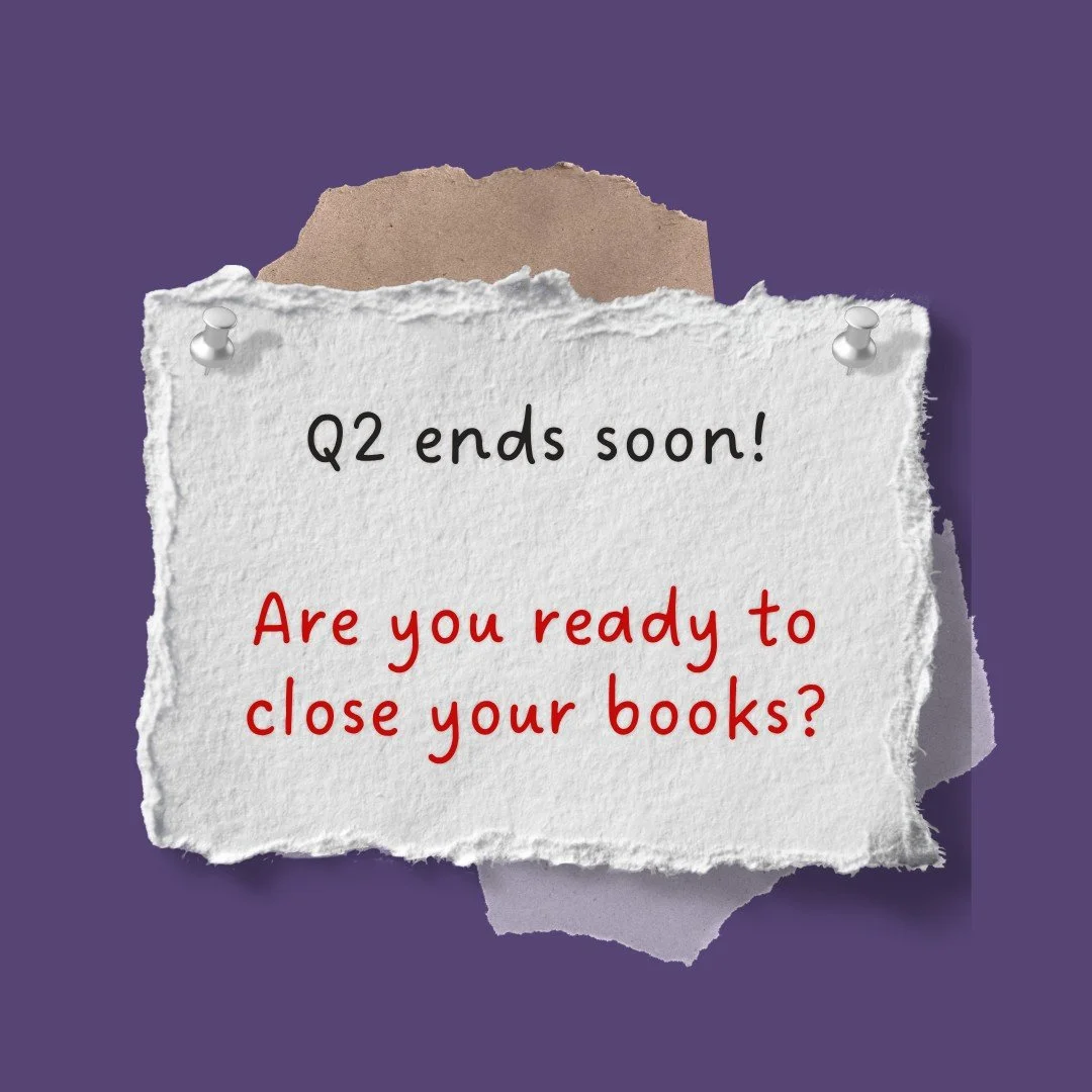 Q2 wraps up in a few days, which makes this a great weekend to do one small thing: 
Gather any receipts, invoices, or statements that are floating around. Even just putting them in one folder. 

Quarter-end is so much smoother when nothing is missing
