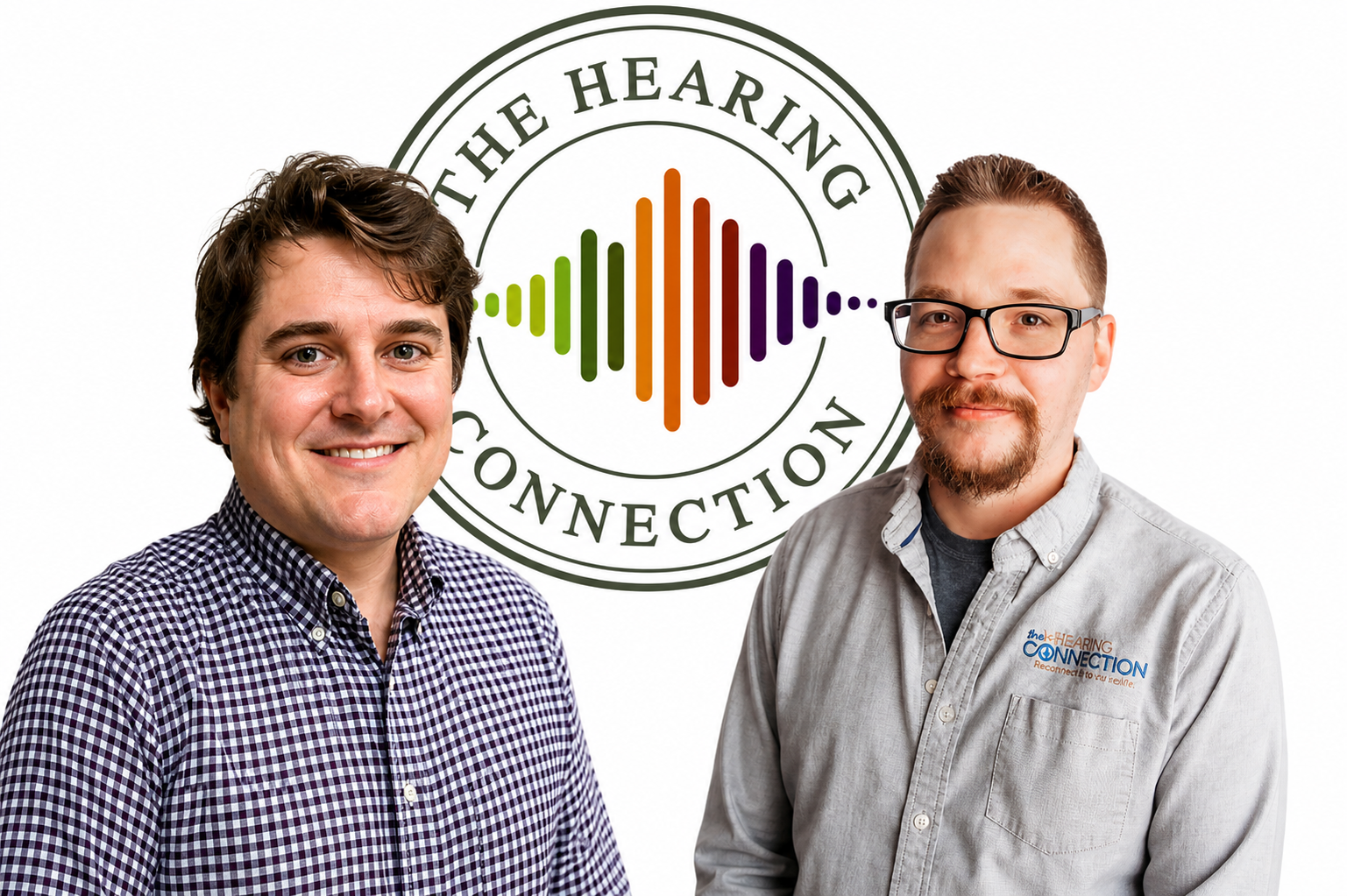 Two men smiling standing in front of a logo that says 'The Hearing Connection' with a colorful sound wave icon.