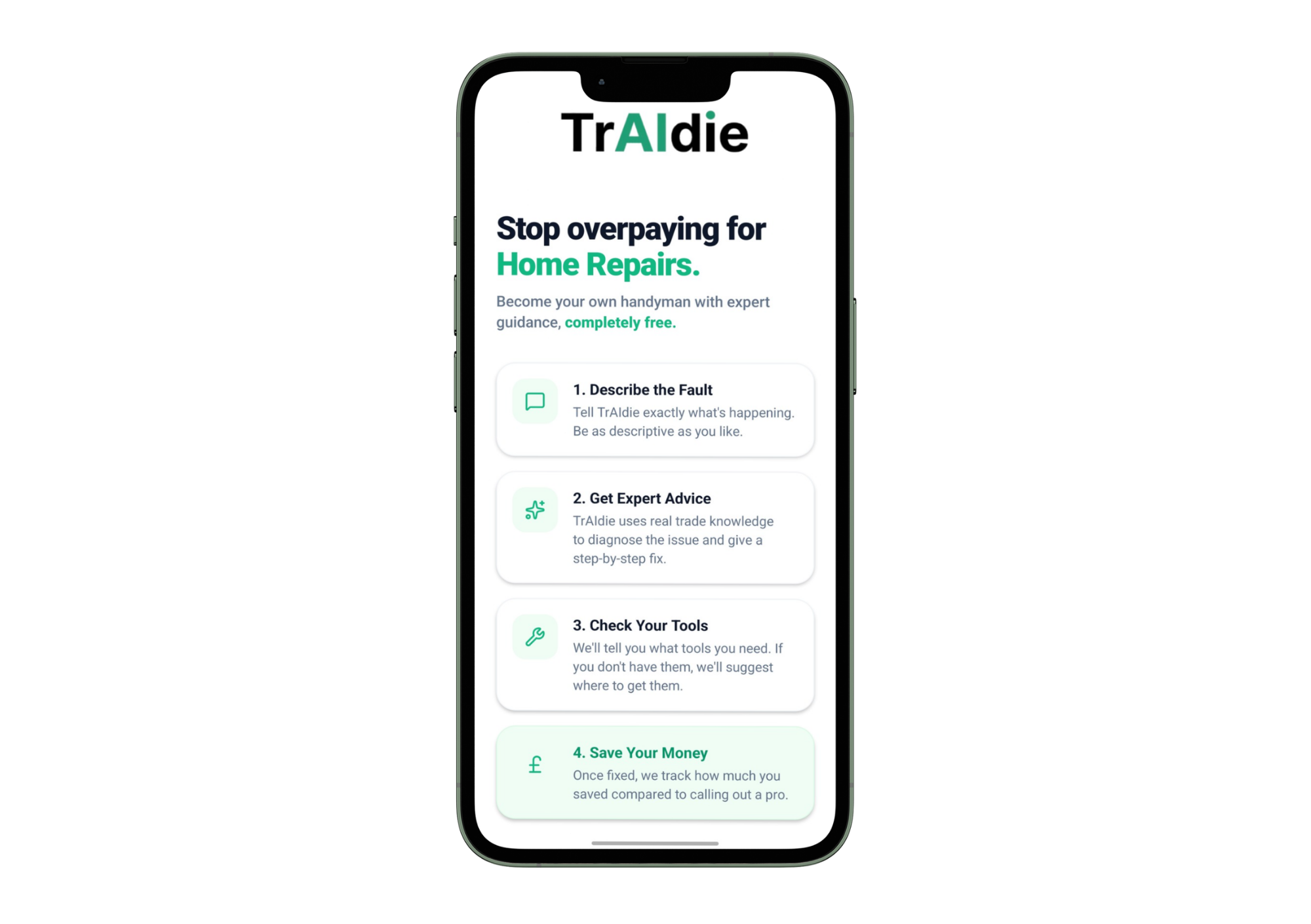 A smartphone displaying a home improvement app called TrAldie with steps for home repair guidance, including describing the fault, getting expert advice, checking tools, and saving money.