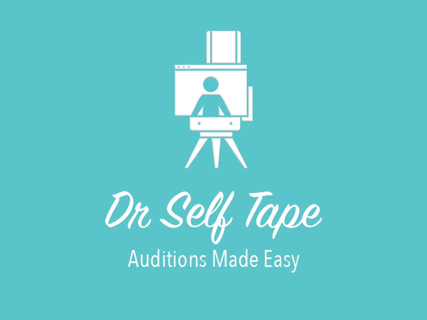 Dr. Self Tape logo with a teal background, featuring a stylized illustration of a person filming themselves with a camera and tripod, and text reading "Dr. Self Tape" and "Auditions Made Easy".
