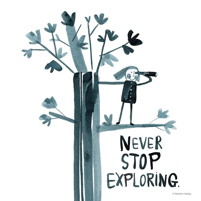 A watercolor illustration of a girl standing on a tree branch, looking through a telescope, with the words 'Never Stop Exploring' written beneath her.