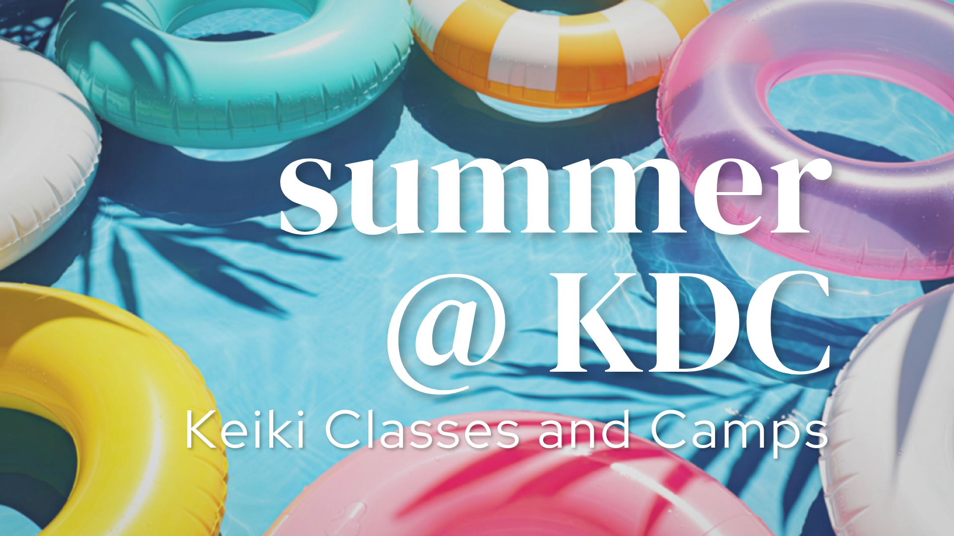 Summer: Keiki Classes