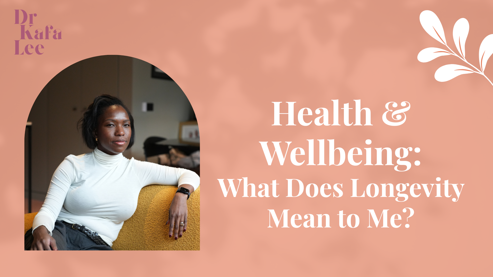 What Does Longevity Mean to Me?