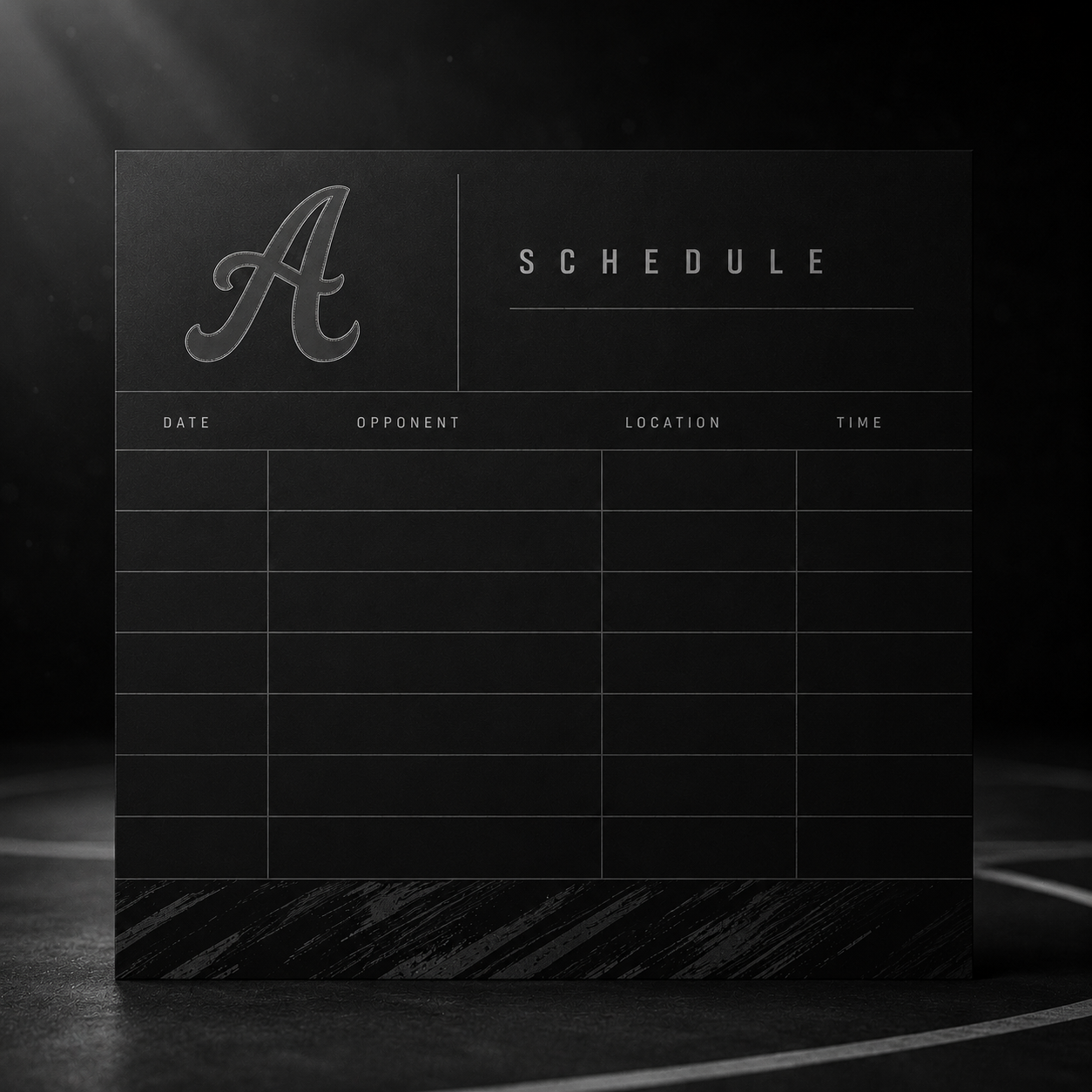 A black schedule template with columns for date, opponent, location, and time, featuring a large, cursive letter 'A' at the top left corner.