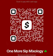 QR code for One More Sip Mixology with a dollar sign in the center, red background, green security icon, and social media handle.