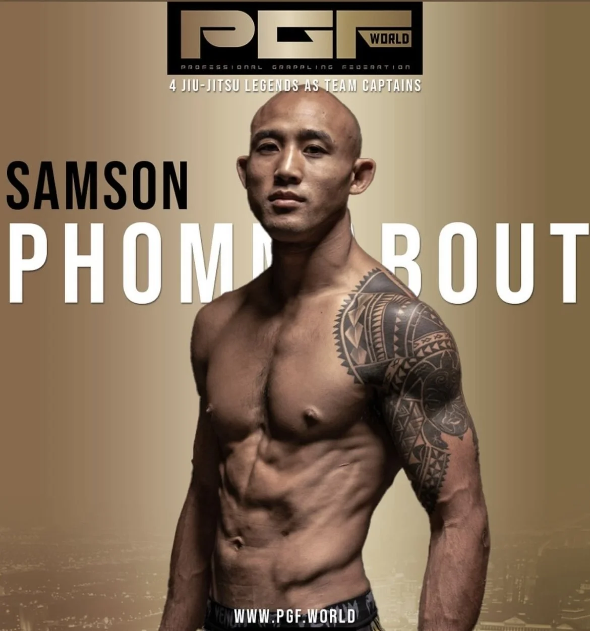 A shirtless man with tattoos on his left arm poses for a photo against a brown gradient background. The image includes text indicating it's related to PGF World, a professional grappling federation, and mentions four Jiu-Jitsu legends as team captains, with the name Samson Phommalout.