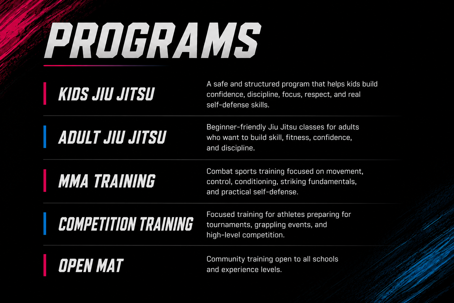 A poster listing fitness programs, including Kids Jiu Jitsu, Adult Jiu Jitsu, MMA Training, Competition Training, and Open Mat, with descriptions for each.