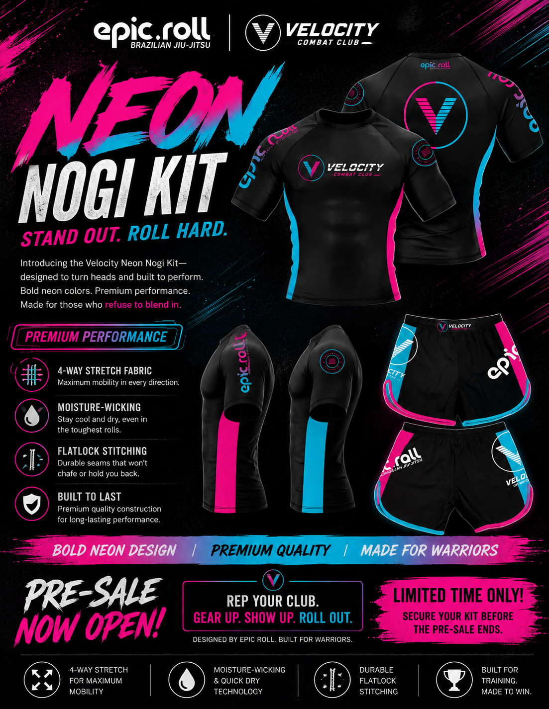 Promotional flyer for epic.roll neon-themed Nogi athletic wear. Features black compression shirt and shorts with pink and blue accents, highlighting performance features like stretch fabric, moisture-wicking, flatlock stitching, and durability. Text emphasizes bold neon design and premium quality, with pre-sale announcement and call to action for club membership.