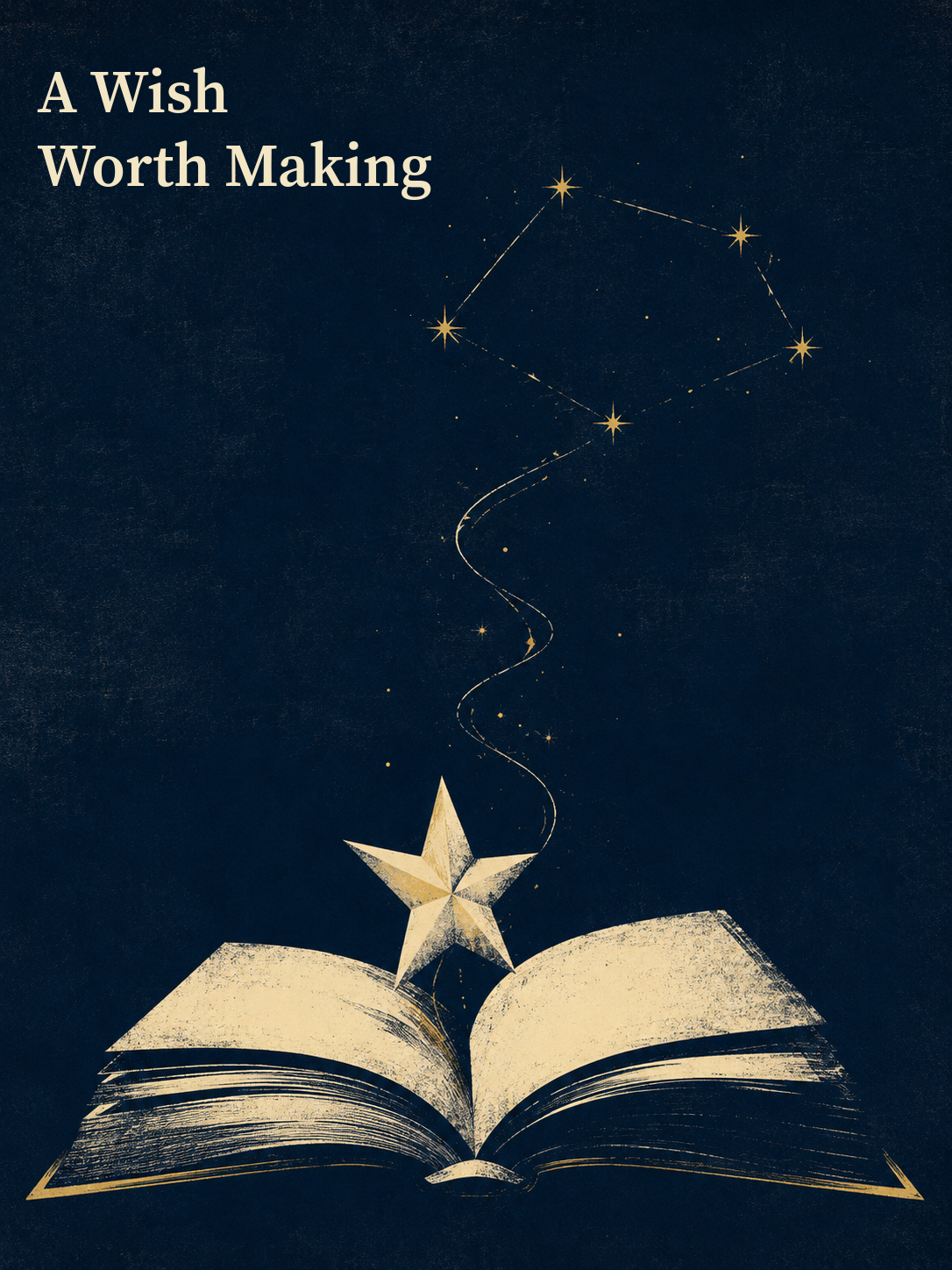 A Wish Worth Making