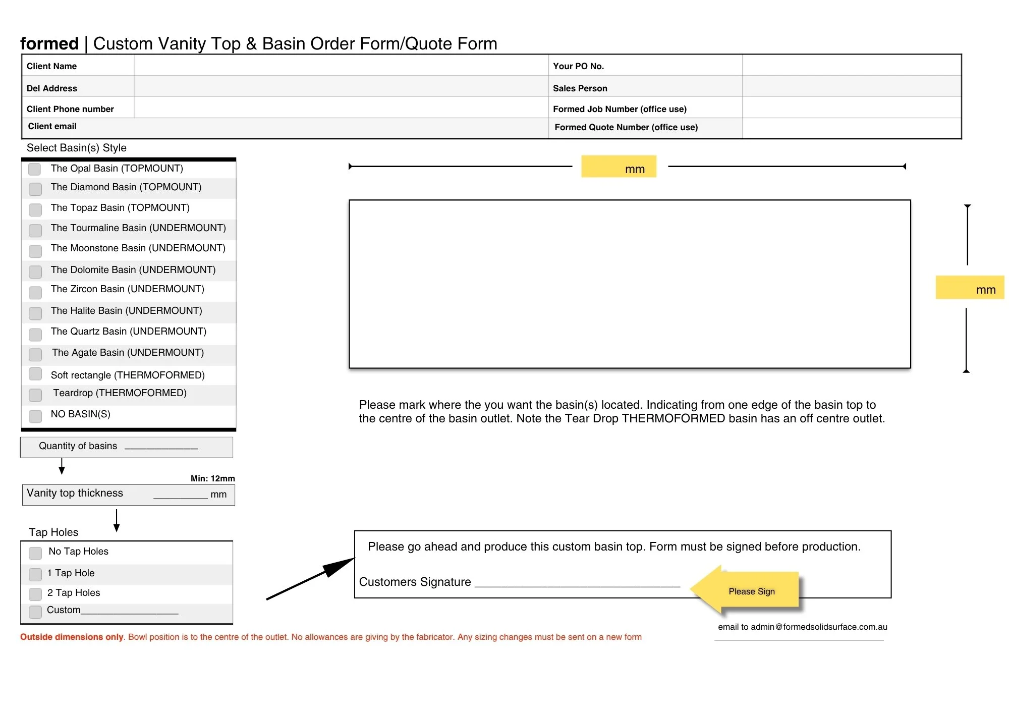 A form titled 'Custom Vanity Top & Basin Order Form' with sections to fill out client details, basin style options, measurements, tap hole choices, and customer signature. Highlighted areas include yellow labels for measurements and a yellow arrow pointing to a sign button.