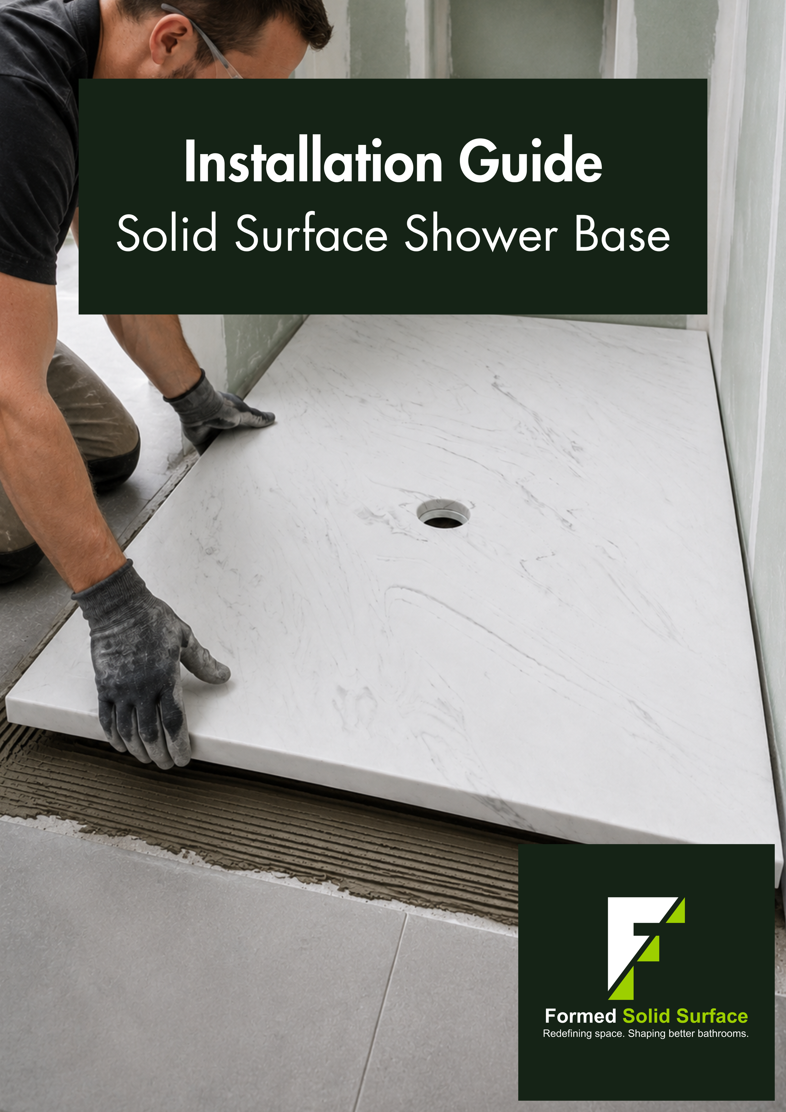 A person installing a solid surface shower base, with a close-up of the shower base and floor tiles and a logo for Formed Solid Surface in the bottom right corner.
