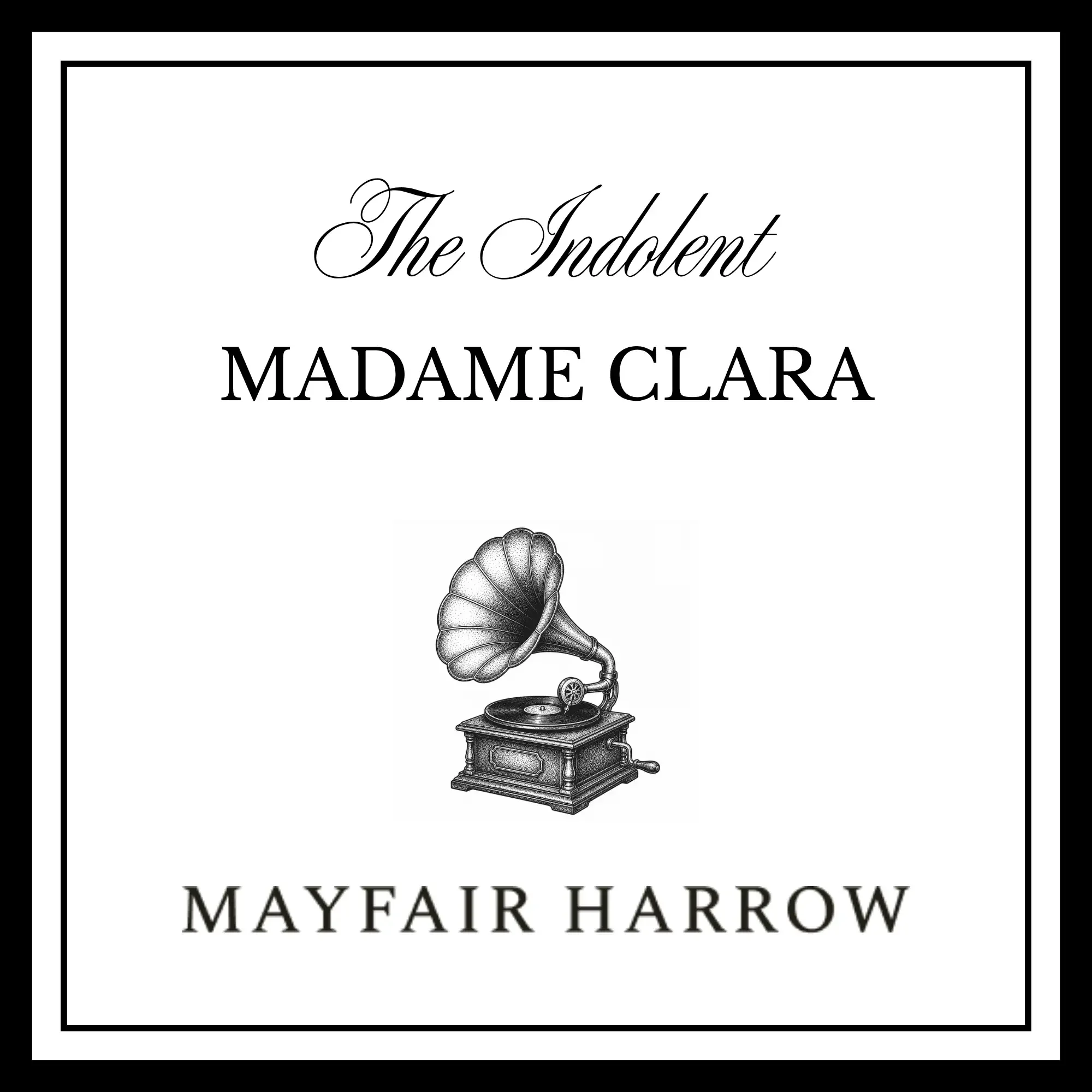 The Indolent Madame Clara.webp