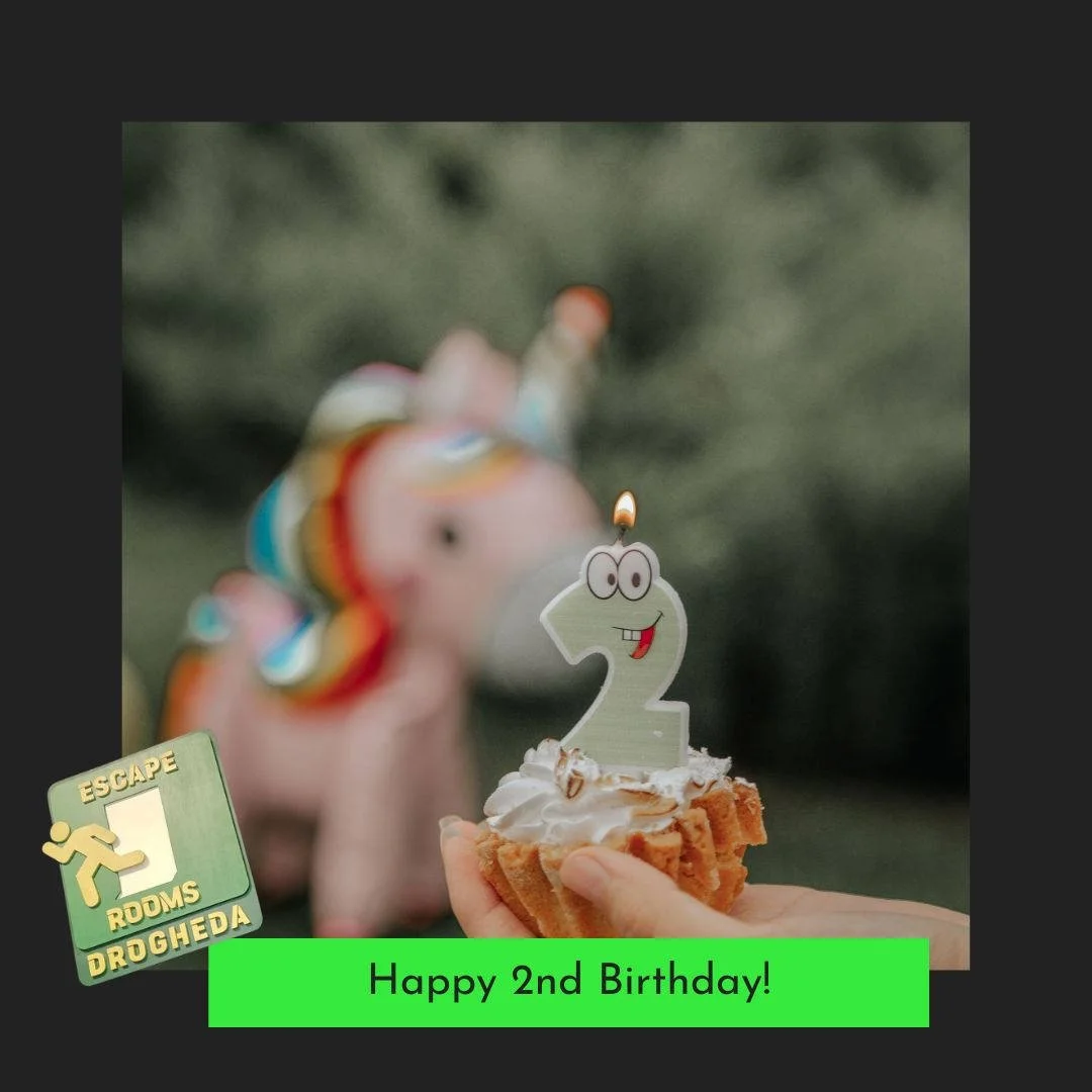 Escape Rooms Drogheda Turns 2 