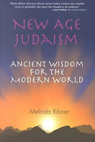 Book cover titled 'New Age Judaism: Ancient Wisdom for the Modern World' by Melinda Ribner, featuring a sunset or sunrise over mountains with a glow of light in the background.