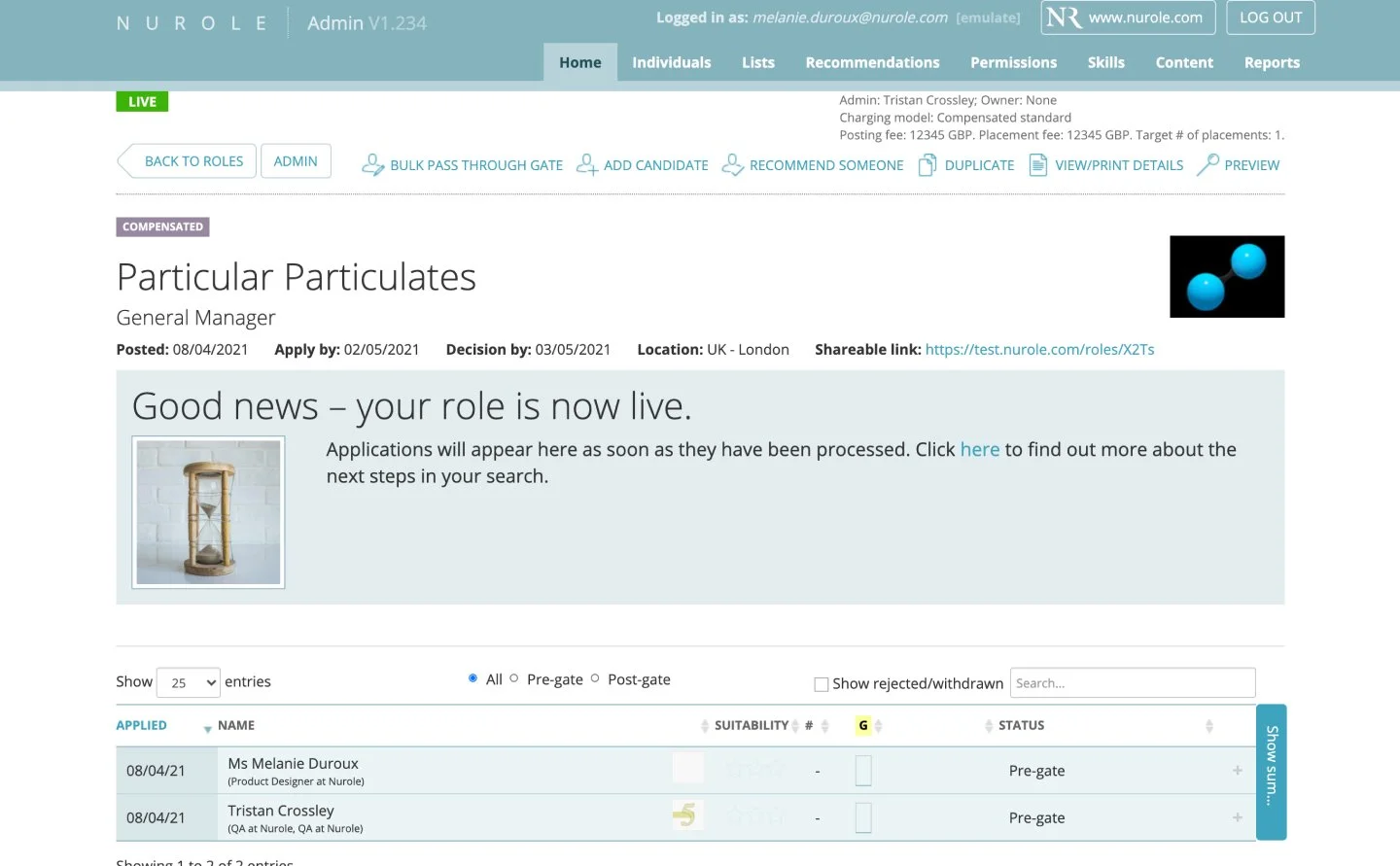 Screenshot of Nurole online platform dashboard showing user milestones, including a message that the user's role is now live, with a small image of an hourglass, and a list of applicants with names and application statuses.