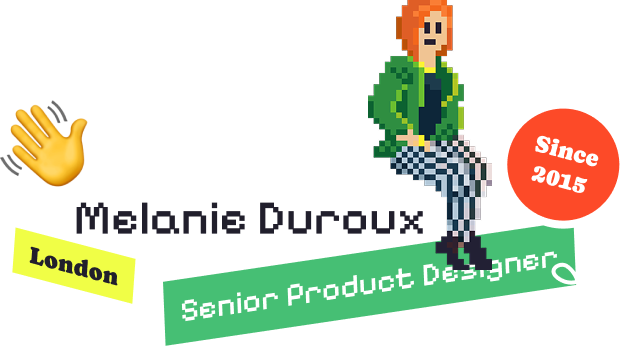 Pixel art illustration of a woman sitting on a bench, with a rainbow-colored tail emanating from her hand, and text indicating her name as Melanie Duroux, a senior product designer from London, with a red badge saying 'Since 2015'.
