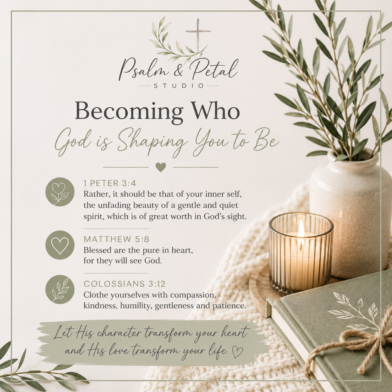 Becoming the Person God Is Shaping Me to Be