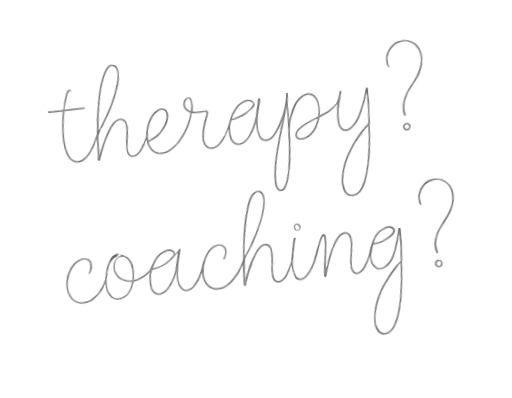 Coaching or Therapy? Understanding the difference