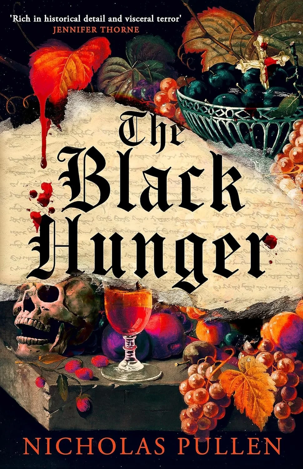 Book cover for 'The Black Hunger' by Nicholas Pullen, featuring grapes, a skull, a glass of red wine, and a crucifix in a dark, moody style.