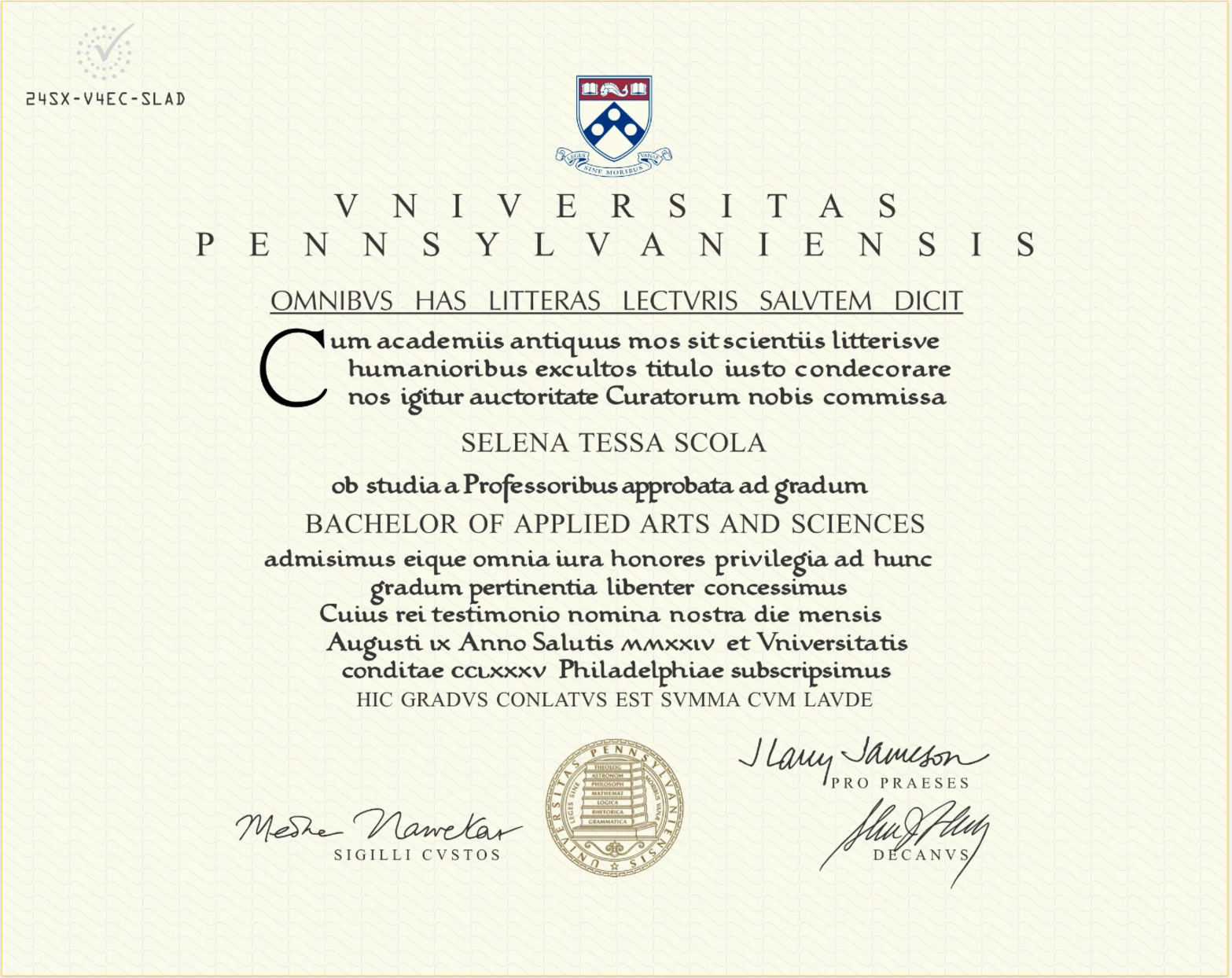 Selena Scola Bachelor of Applied Arts and Sciences (summa cum laude) from the University of Pennsylvania