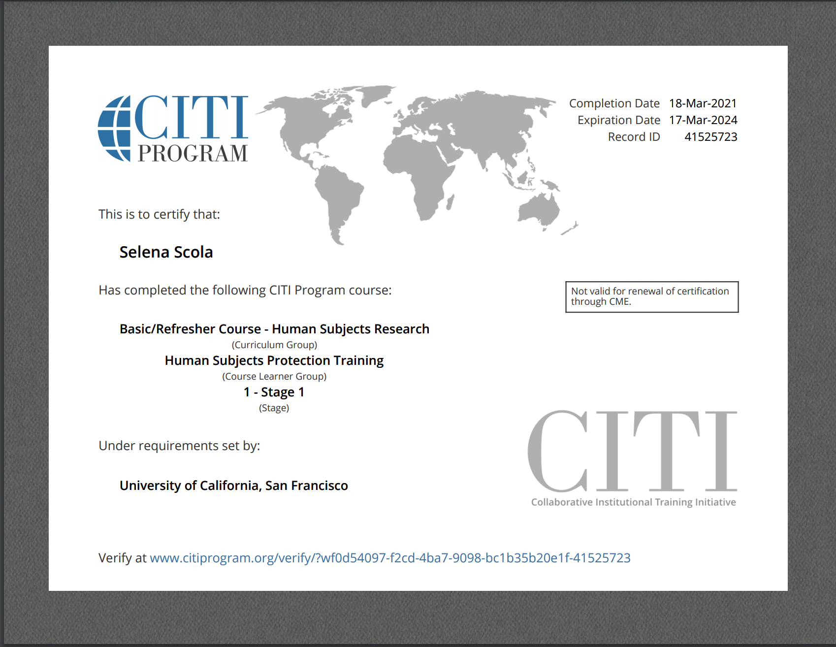 Selena Scola  Human Subjects Research and Human Subjects Protection Training CITI Program courses