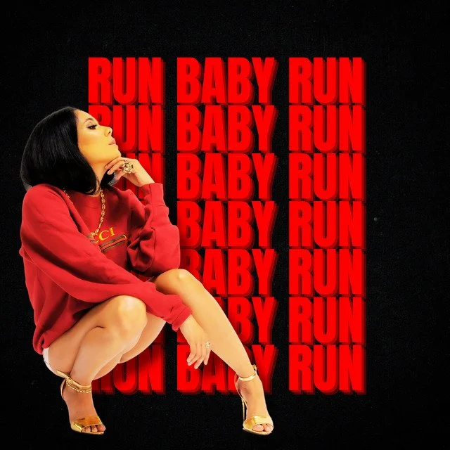 A woman with black hair wearing a red sweatshirt and gold heels, crouching with her hand on her chin, in front of a black background with repeated red text that says "RUN BABY RUN."