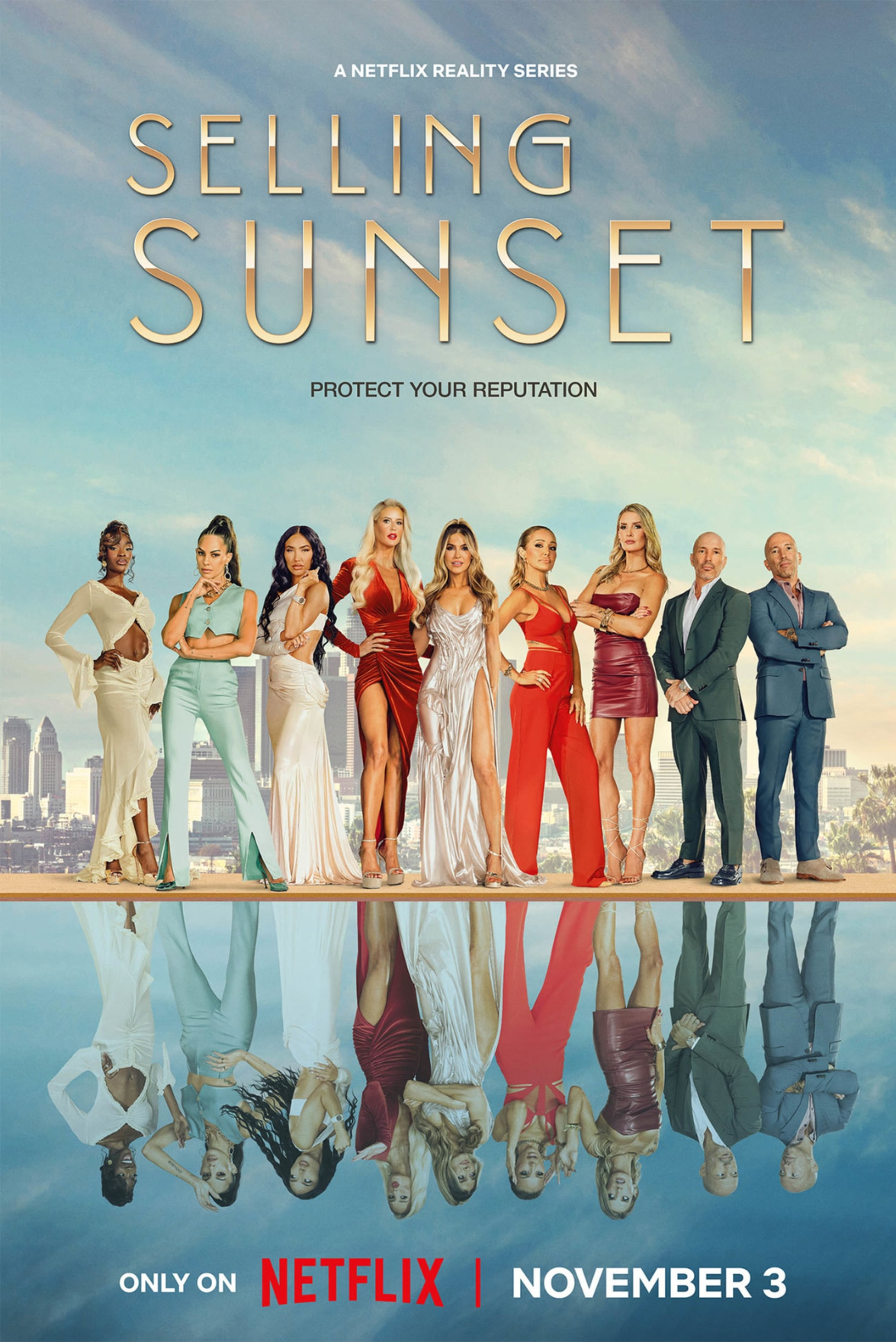 A promotional poster for the Netflix reality series "Selling Sunset" showing nine women and two men dressed in glamorous clothing standing in front of a city skyline with a blue sky background. The text indicates the show premieres on November 3.