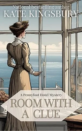 Room With a Clue, Kate Kingsbury Pennyfoot Hotel cozy mystery book cover 1993, Edwardian woman in period dress gazing out coastal window.