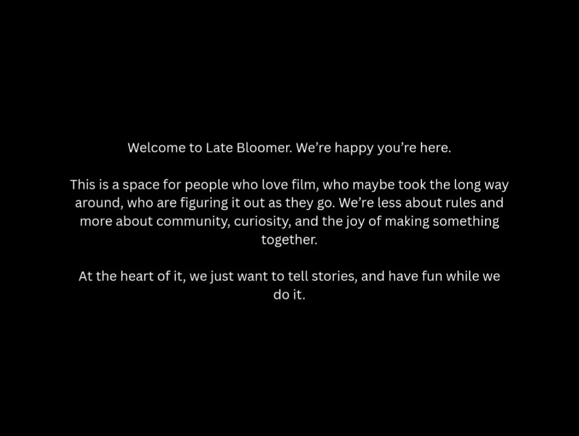 welcome to late bloomer 

#filmmaking #film #filmmaker #productioncompany #filmproduction #indiefilmmaking