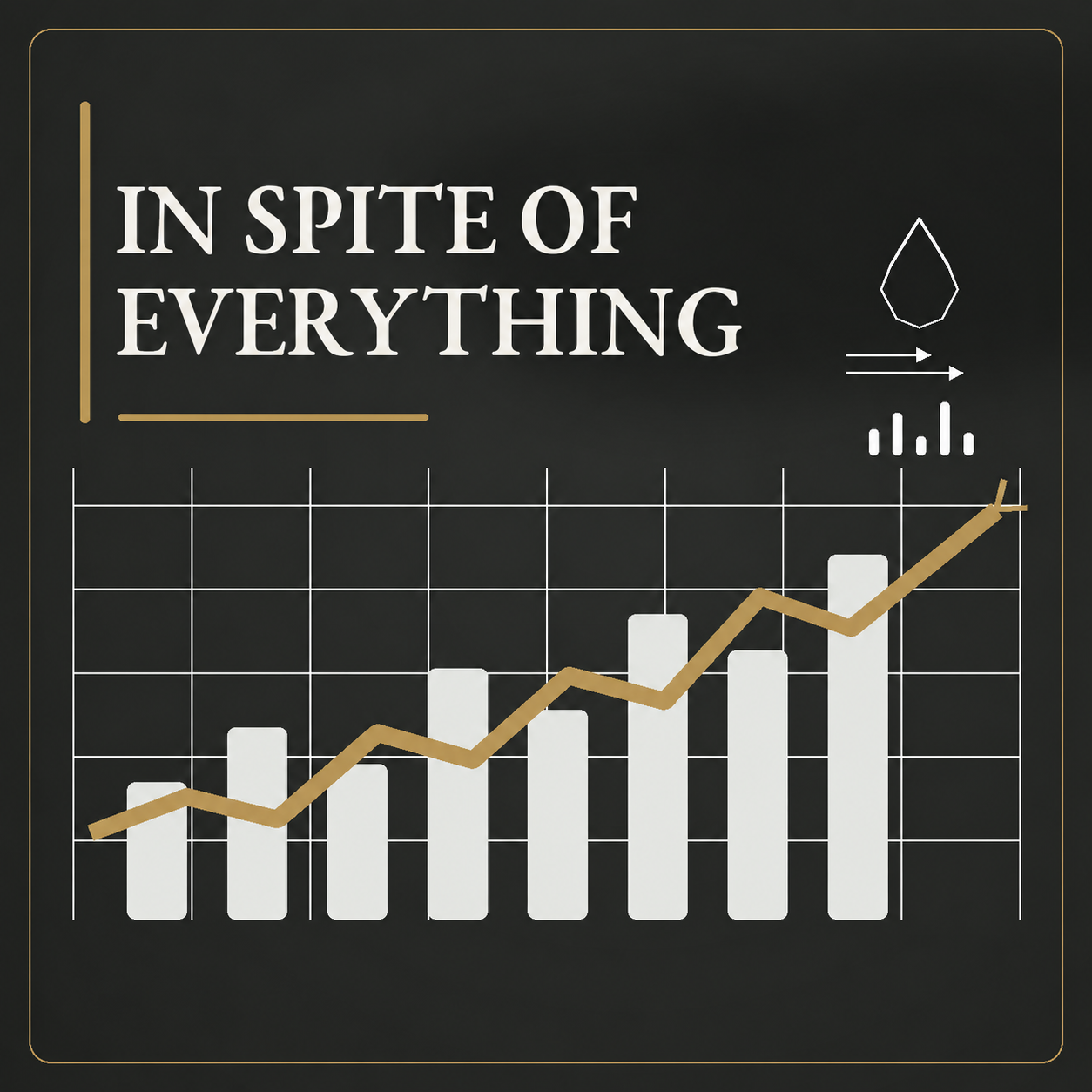 In Spite of Everything
