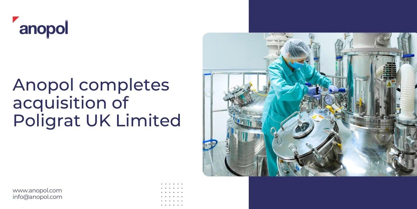 Anopol completes acquisition of Poligrat UK Limited