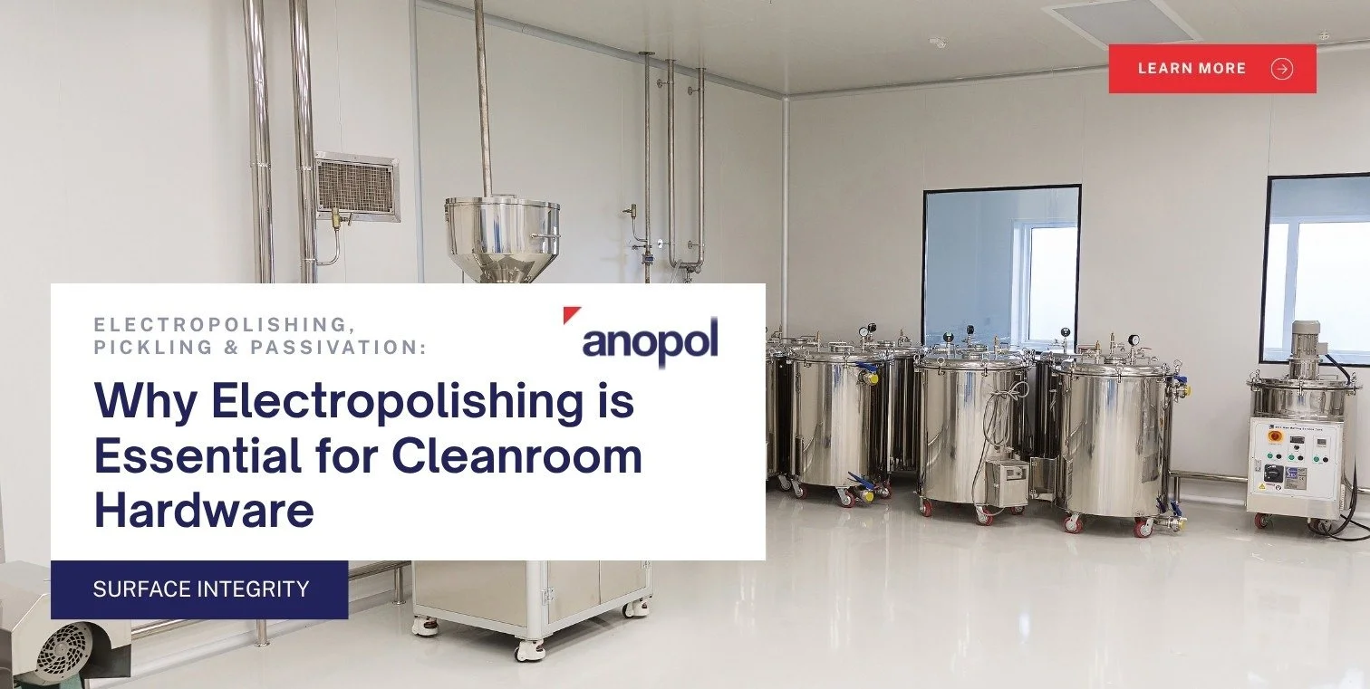 Why-Electropolishing-is-Essential-for-Cleanroom-Hardware