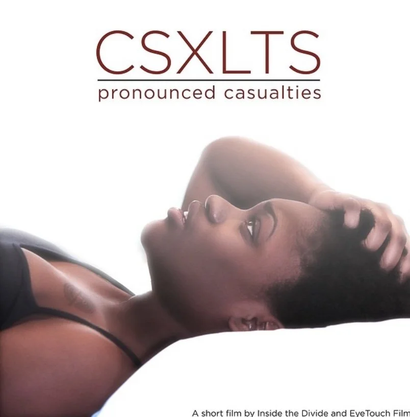 Cover image of the short film "Pronounced Casualties" showing a woman lying down with her arm behind her head, gazing upward, with text "CSXLTs" and "pronounced casualties" on a white background.