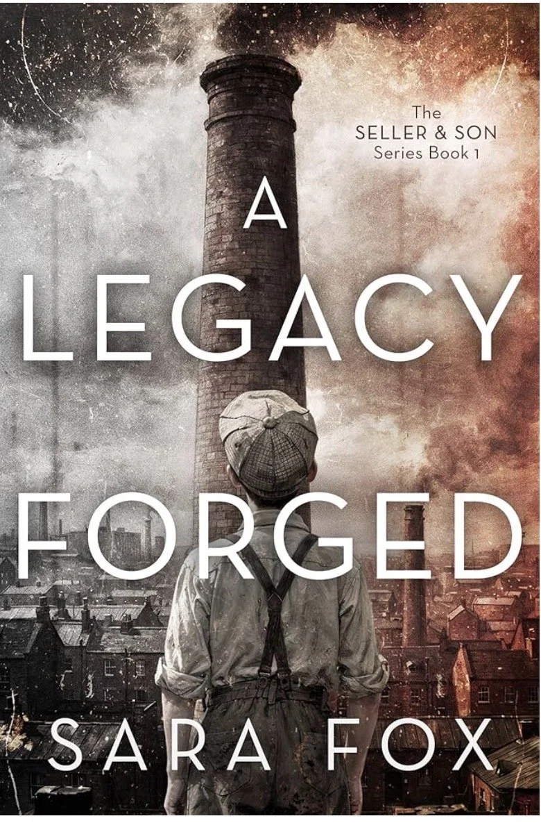 A Legacy Forged by Sara Fox ... first book in a series