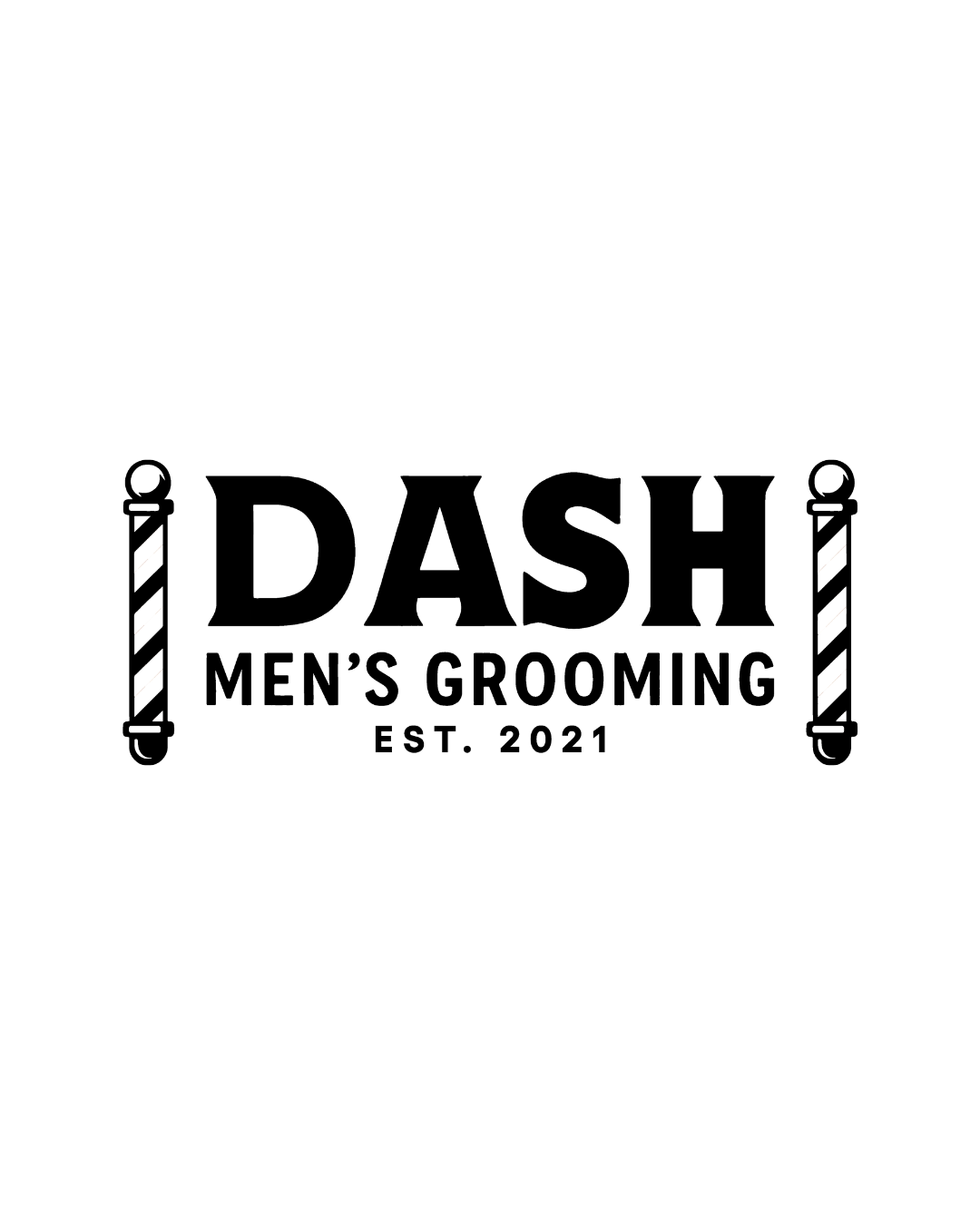 Logo for Dash Men's Grooming featuring two barber pole icons on either side of the text, with 'DASH' in bold capital letters, 'Men's Grooming' underneath, and 'Est. 2021' at the bottom.