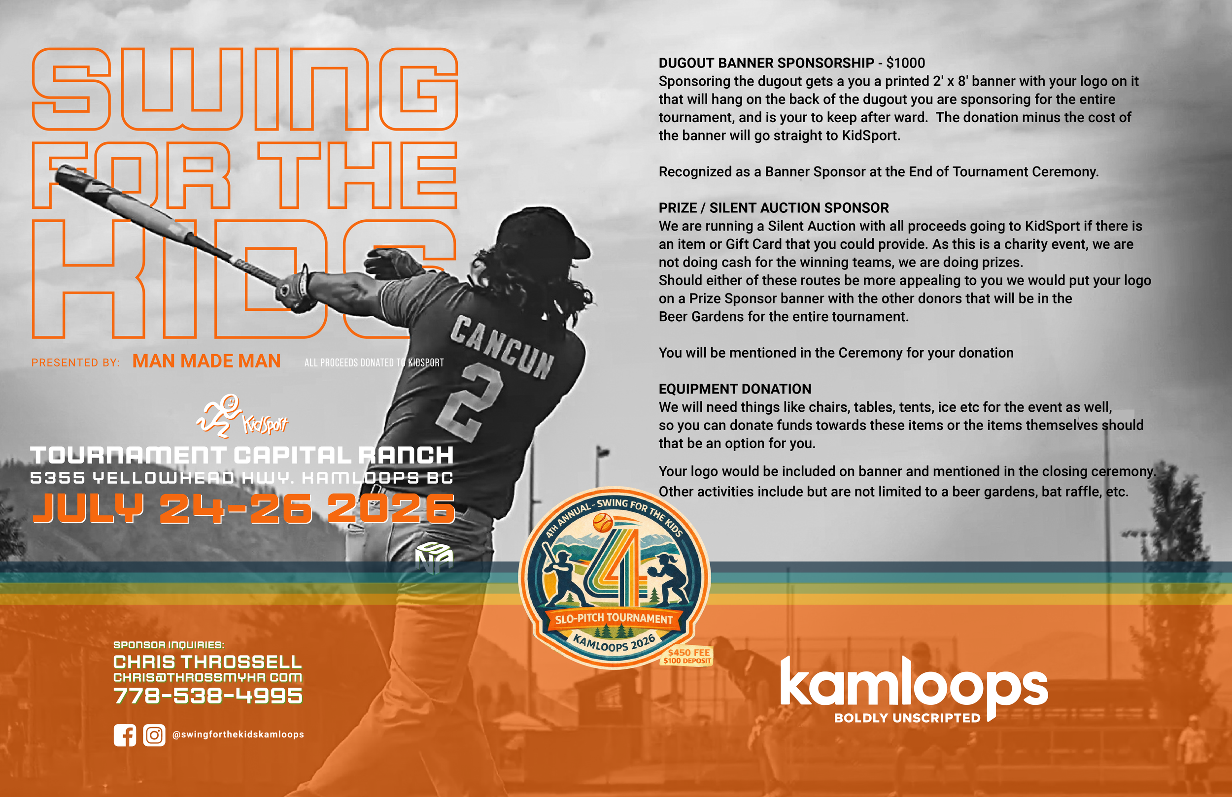 A promotional flyer for the 4th Annual Swing for the Kids Slo-Pitch Tournament in Kamloops, BC, taking place from July 24 to 26, 2026. The flyer features a person swinging a baseball bat, with event details, sponsorship opportunities, and contact information displayed.