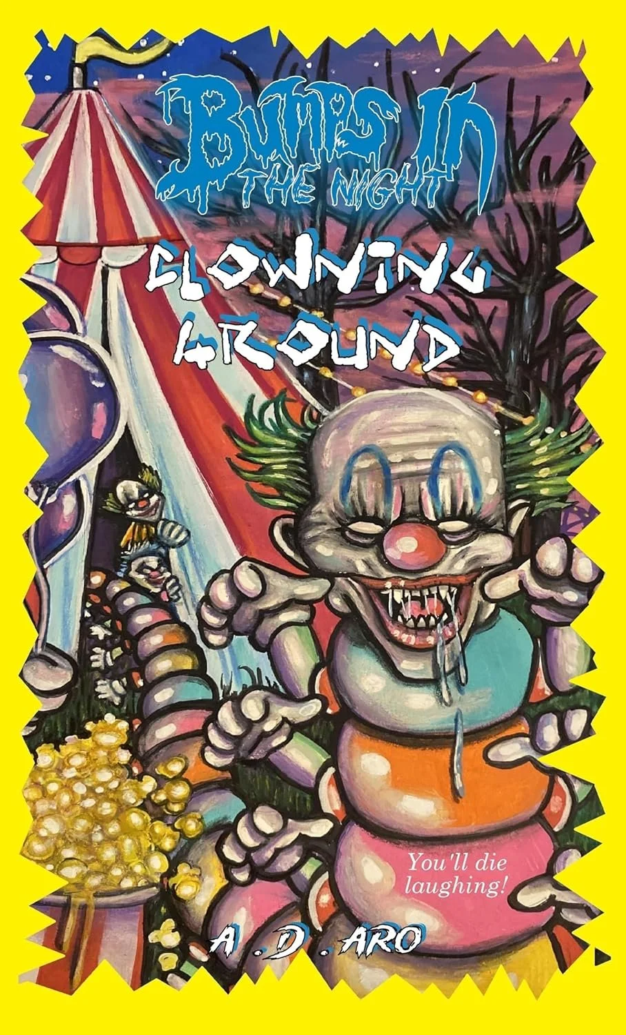 Bumps in the Night Clowning Around by A.D. Aro